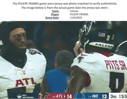 Feliepe Franks GAME WORN💪11/09/25 PHOTO MATCHED Atlanta Falcons NFL Jersey vs Indianapolis Colts Also includes PSA Authentication