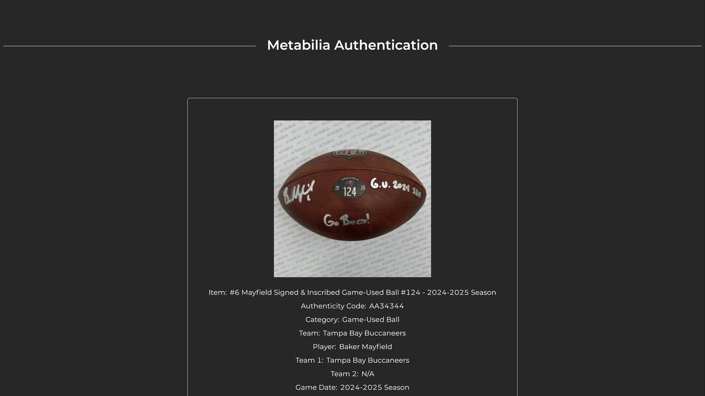 Baker Mayfield GAME USED 💪 and Signed + Inscribed Tampa Bay Buccaneers Wilson DUKE Ball Inscribed "G.U. 2024 Szn   Go Bucs!" Proof of Authenticity included 📄
