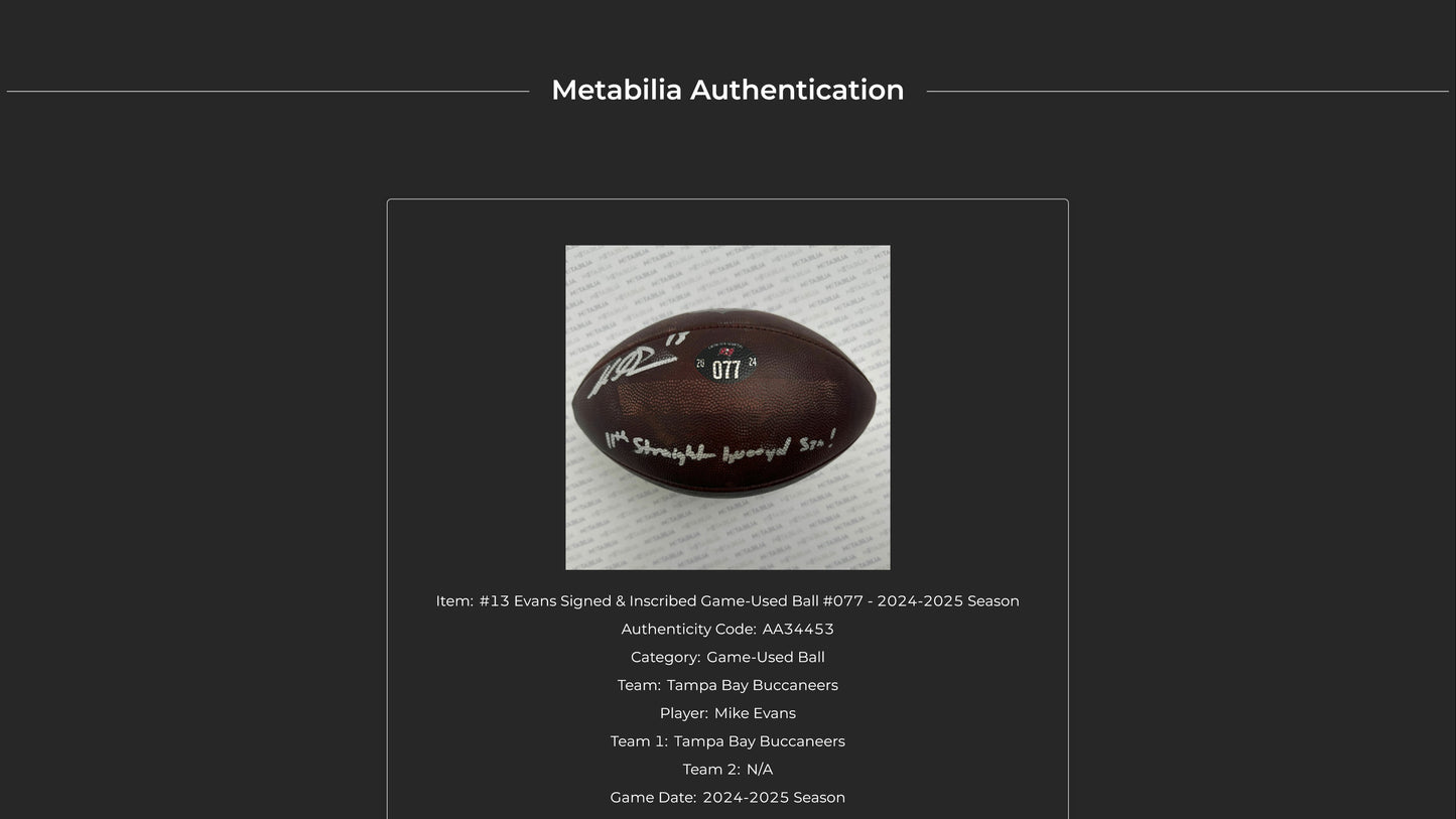 Mike Evans GAME-USED Signed & Inscribed Tampa Bay Buccaneers Duke Ball 24-25 Season Inscription reads “11th Straight 1,000 yd Szn!”