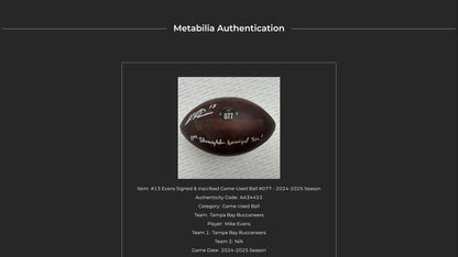 Mike Evans GAME-USED Signed & Inscribed Tampa Bay Buccaneers Duke Ball 24-25 Season Inscription reads “11th Straight 1,000 yd Szn!”