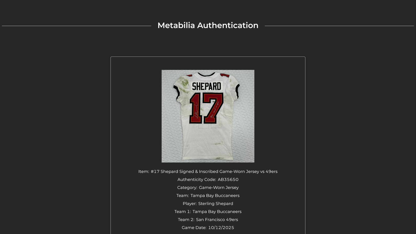 Sterling Shepard Signed and Inscribed GAME WORN 10/12/25 Tampa Bay Buccaneers Jersey vs. San Francisco 49ers Also includes COA 🛡️